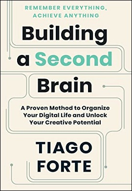 1-ذهن دوم خود را بسازید : سفری در زندگی دیجیتالی برای رشد شخصی، شغلی و مدیریت دانش شخصی