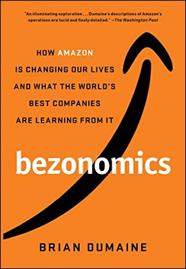 1-بزونومیکس : آمازون چگونه زندگی ما را متحول می‌کند و بهترین شرکت‌های دنیا از آن چه می‌آموزند؟