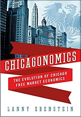 1-شیکاگونومیکس : تکامل اقتصاد بازار آزاد شیکاگو
