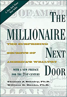 1-همسایه میلیونر : اسرار شگفت انگیز زندگی ثروتمندان