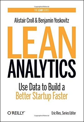 0-Lean Analytics : Use Data to Build a Better Startup Faster (زبان انگلیسی)