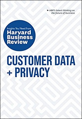 1-داده های مشتری و حریم خصوصی : بینش هایی از مجله کسب و کار هاروارد