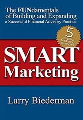 1-بازاریابی هوشمند : اصول بنیادی راه اندازی و گسترش یک روش مشاوره مالی موفق