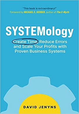 1-سیستم سازی کسب و کار (برای آزادی زمانی، کم کردن خطاها و افزایش سود)