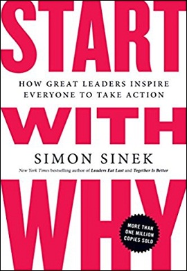 1-مینی بوک با چرا شروع کنید : رهبران بزرگ چگونه الهام بخش دیگران می شوند؟