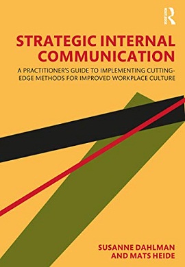 1-ارتباطات داخلی استراتژیک : راهنمای عملی اجرای روش‌های پیشرفته برای بهبود فرهنگ محیط کار